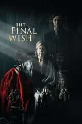 Nonton Film The Final Wish (2019) Sub Indo