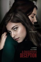 Nonton Film A Daughter’s Deception (2019) Sub Indo