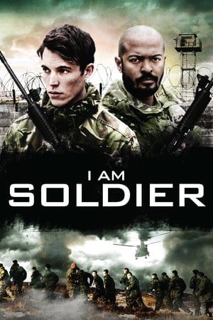 I Am Soldier 2014 Poster