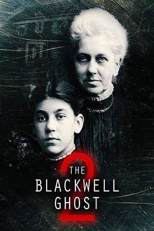 The Blackwell Ghost 2 2018 Poster