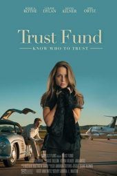 Nonton Film Trust Fund (2016) Sub Indo