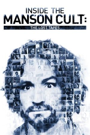 Inside the Manson Cult The Lost Tapes 2018 Poster