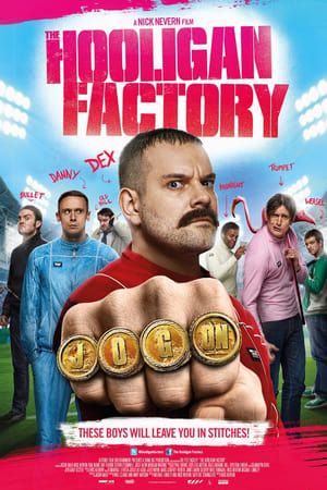 The Hooligan Factory (2014)