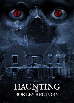 Poster The Haunting of Borley Rectory (2019) jf