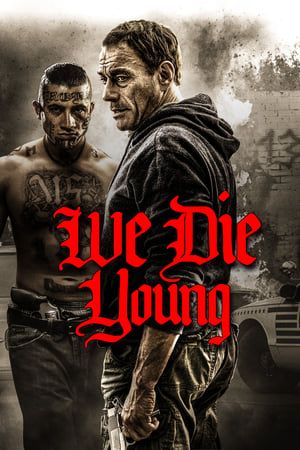 Nonton We Die Young (2019) Sub Indo jf