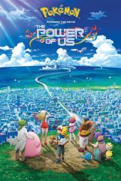 Nonton Film Pokémon the Movie: The Power of Us (2018) Sub Indo