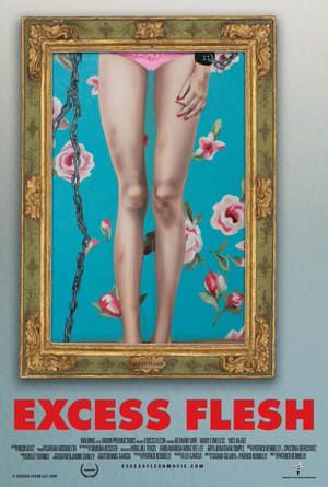 Excess Flesh (2015)