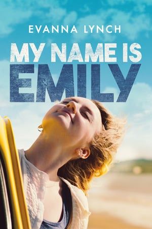 Poster My Name Is Emily (2016) jf