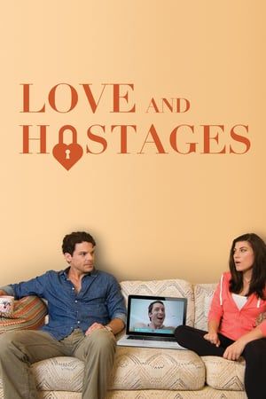 Poster Love & Hostages (2016)