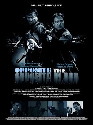 Opposite The Opposite Blood 2018 Poster