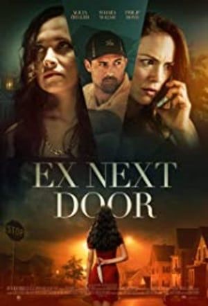 Poster The Ex Next Door (2019)