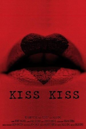 Kiss Kiss 2019 Poster