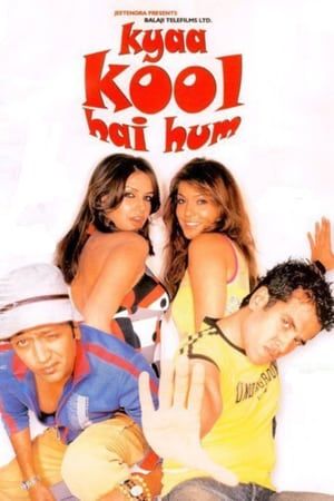 Kyaa Kool Hai Hum (2005)
