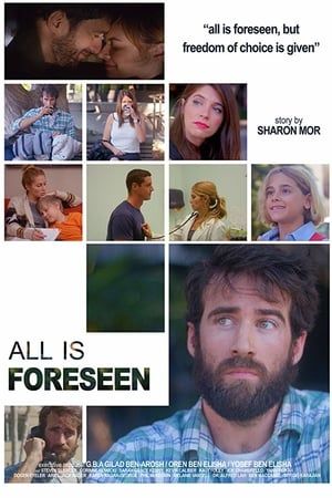 All Is Foreseen 2017 Poster