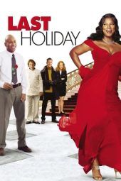 Nonton Film Last Holiday (2006) Sub Indo