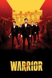 Nonton Film Warrior Season 01 (2019) Sub Indo