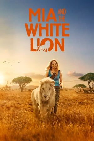 Poster Mia and the White Lion (2018) jf