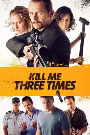Kill Me Three Times (2015) jf