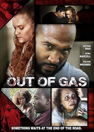 Out of Gas 2018 Poster