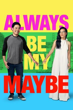 Nonton Always Be My Maybe (2019) Sub Indo jf