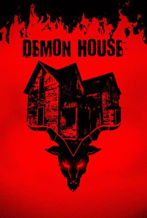 Demon House 2018 Poster