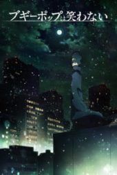 Nonton Film Boogiepop wa Warawanai (2019) Sub Indo