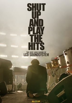 Poster Shut Up and Play the Hits (2012)