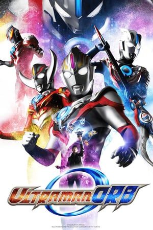 Ultraman Orb (2016) Poster