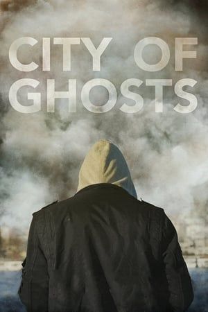 Poster City of Ghosts (2017) jf