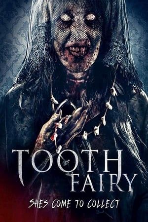 Tooth Fairy 2019 Poster