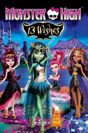 Poster Monster High: 13 Wishes (2013)