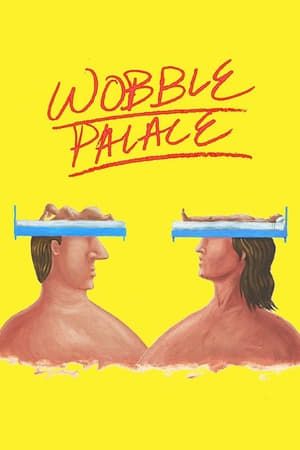 Poster Wobble Palace (2018)