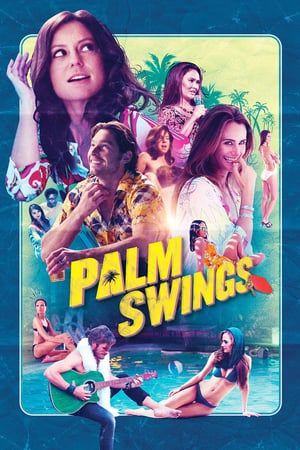 Poster Palm Swings (2017)