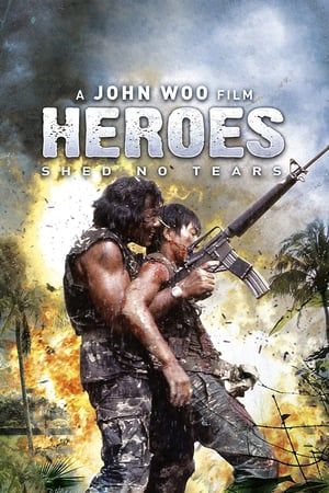 Nonton Heroes Shed No Tears (1986) Sub Indo jf