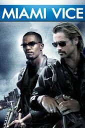 Nonton Film Miami Vice (2006) Sub Indo