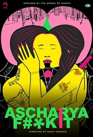 Poster Ascharya Fuck It (2018)