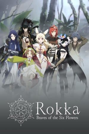 Rokka: Braves of the Six Flowers (2015) Poster