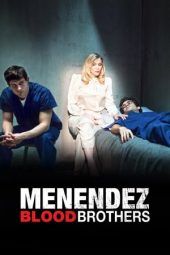 Nonton Film Menendez: Blood Brothers (2017) Sub Indo