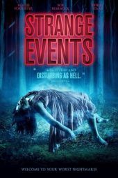 Nonton Film Strange Events (2017) Sub Indo