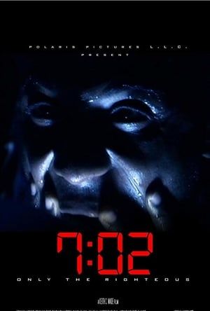 7:02 Only the Righteous (2018) jf