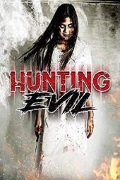 Nonton Film Hunting Evil (2019) Sub Indo