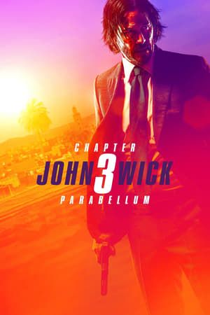 John Wick Chapter 3 8211 Parabellum 2019 Poster
