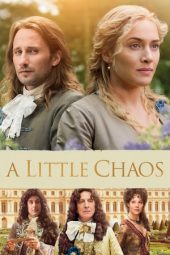 Nonton Film A Little Chaos (2015) Sub Indo