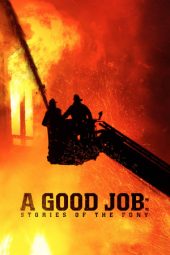 Nonton Film A Good Job: Stories of the FDNY (2004) gt Sub Indo