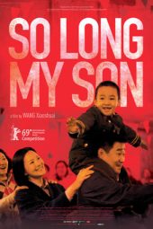 Nonton Film So Long, My Son (2019) Sub Indo