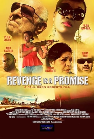 Revenge is a Promise (2018)