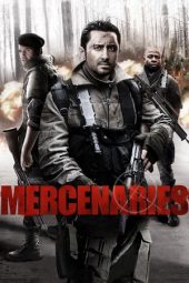 Nonton Film Mercenaries (2011) Sub Indo