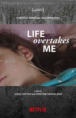 Poster Life Overtakes Me (2019) jf