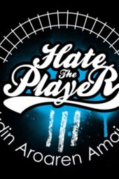 Hate The Player 3 (2019)