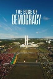 Nonton Film The Edge of Democracy (2019) Sub Indo